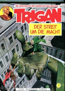 Trigan 3: Der Streit um die Macht