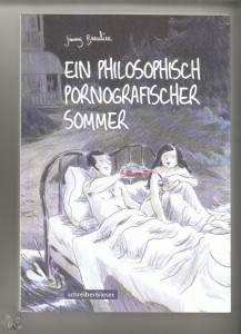 Ein philosophisch pornographischer Sommer 