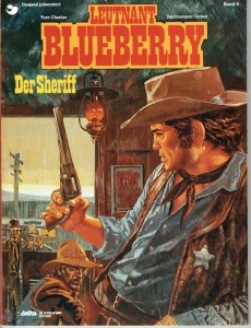 Leutnant Blueberry 6: Der Sheriff