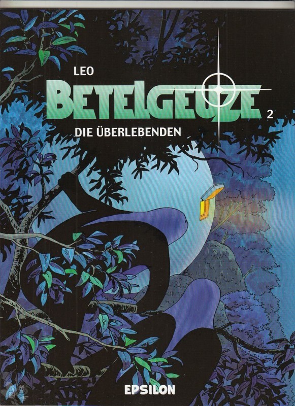 Betelgeuze 2: Die Überlebenden