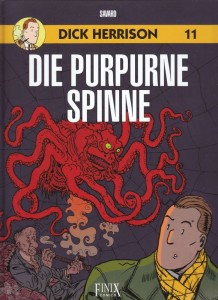 Dick Herrison 11: Die purpurne Spinne