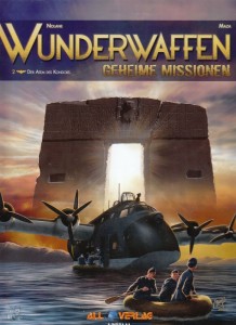 Wunderwaffen - Geheime Missionen 2: Der Atem des Kondors (Vorzugsausgabe)