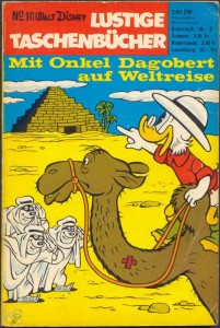 Walt Disneys Lustige Taschenbücher 10: Mit Onkel Dagobert auf Weltreise (1. Auflage)