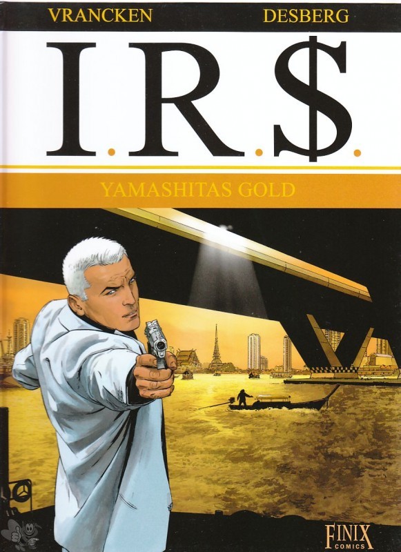 I.R.$. 13: Yamashitas Gold