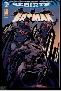 Batman (Rebirth) 1: (Variant Cover-Edition A)
