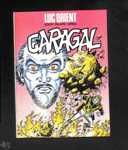 Luc Orient 3: Caragal