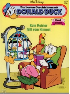 Die besten Geschichten mit Donald Duck 15: Kein Meister fällt vom Himmel