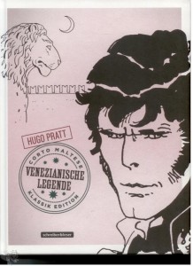 Corto Maltese (Klassik Edition) 7: Venezianische Legende