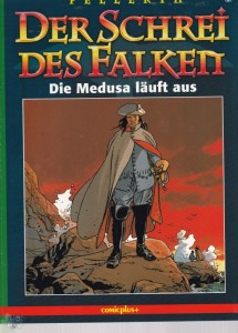 Der Schrei des Falken 3: Die Medusa läuft aus