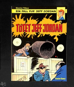 Ein Fall für Jeff Jordan 8: Tötet Jeff Jordan