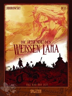 Die Legende des weissen Lama 1: Das Rad der Zeit