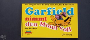 Garfield 21: Garfield nimmt den Mund voll