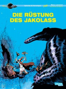 Valerian und Veronique Spezial (Hardcover) 1: Die Rüstung des Jakolass