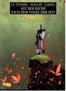 Auf der Suche nach dem Vogel der Zeit (Softcover) 7: Grauwolf