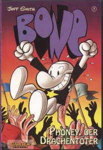 Bone (Carlsen) 7: Phoney, der Drachentöter (Hardcover)