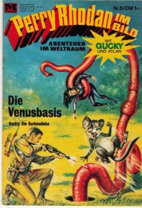 Perry Rhodan im Bild 8: Die Venusbasis