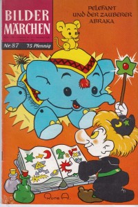 Bildermärchen 87: Pelefant und der Zauberer Abraska