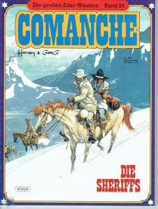 Die großen Edel-Western 24: Comanche: Die Sheriffs