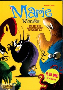 Marie Monster 1: Die Zeit der Maiglöckchen ist wieder da