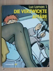 Luc Lamarc 1: Die verzwickte Affäre