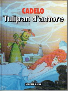 Tulipan d&#039;Amore : Vorzugsausgabe