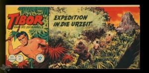 Tibor - Sohn des Dschungels (Lehning) 81: Expedition in die Urzeit