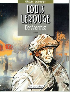 Louis Lerouge Konvolut 1 bis 6: Der Anarchist