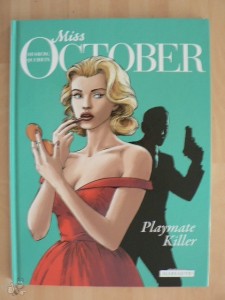 Miss October 1: Playmate Killer