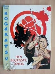 Kogaratsu 1: Der blutrote Lotos