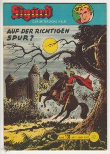 Sigurd - Der ritterliche Held (Heft, Lehning) 131: Auf der richtigen Spur ?
