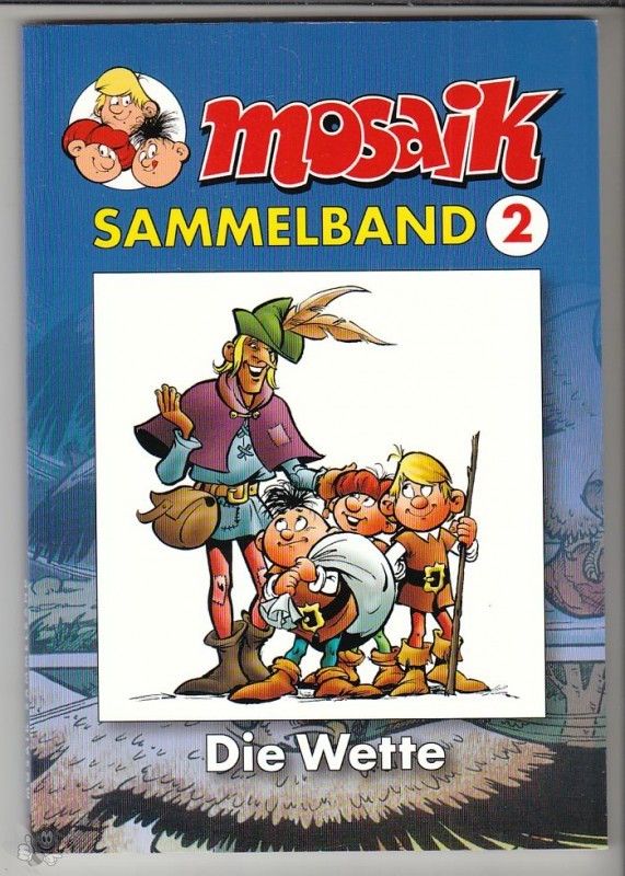 Mosaik Sammelband 2: Die Wette (Softcover)