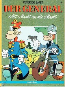 Der General Konvolut 1 bis 3: Mit Macht an die Macht