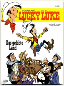 Lucky Luke 95: Das gelobte Land (Hardcover)