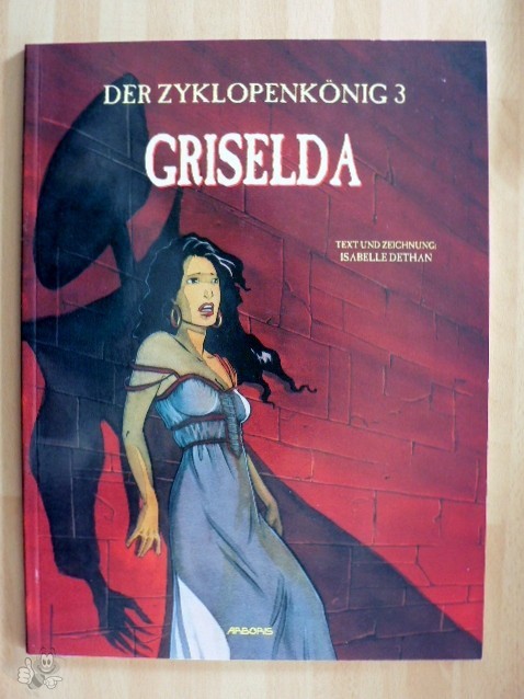 Der Zyklopenkönig 3: Griselda