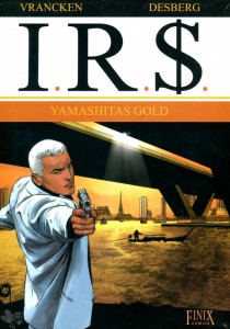 I.R.$. 13: Yamashitas Gold