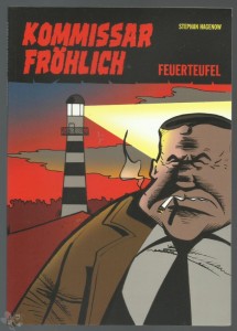 Kommissar Fröhlich 1: Feuerteufel