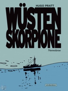 Wüstenskorpione 3: Meeresbrise