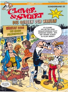 Clever &amp; Smart Sonderband 25: Die Qualen der Wahlen
