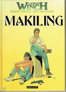 Largo Winch 7: Makiling