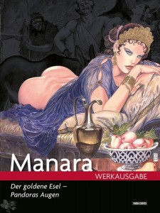Manara Werkausgabe 17: Der goldene Esel - Pandoras Augen