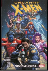 Uncanny X-Men 1: Schöne neue Welt