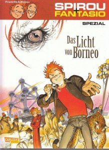 Spirou und Fantasio Spezial 23: Das Licht von Borneo