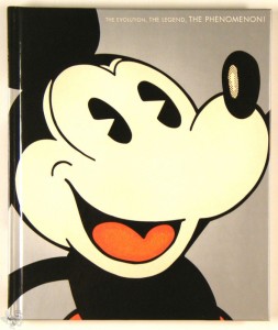 Mickey Mouse: The Evolution, The Legend, The Phenomenon! HC