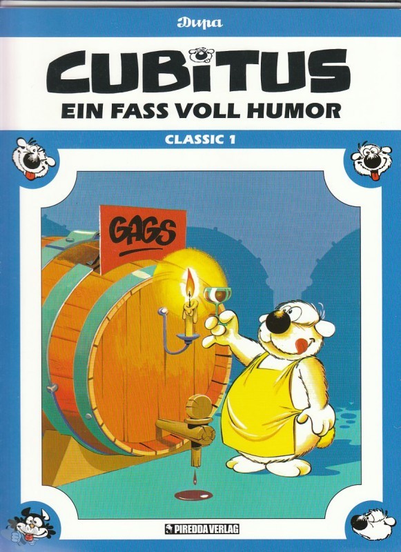 Cubitus Classic 1: Ein Fass voll Humor