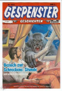Gespenster Geschichten 669: Besuch zur Schreckens-Stunde