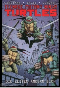 Teenage Mutant Ninja Turtles 1: Die Zeiten ändern sich