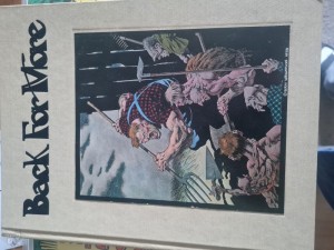 Back for More - Berni Wrightson - HC . Limitiert und Signiert