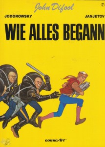 John Difool 7: Wie alles begann (1. Auflage)