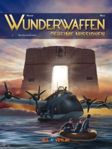 Wunderwaffen - Geheime Missionen 2: Der Atem des Kondors