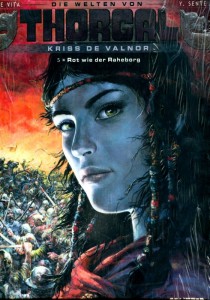 Die Welten von Thorgal - Kriss de Valnor 5: Rot wie der Raheborg